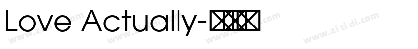 Love Actually字体转换